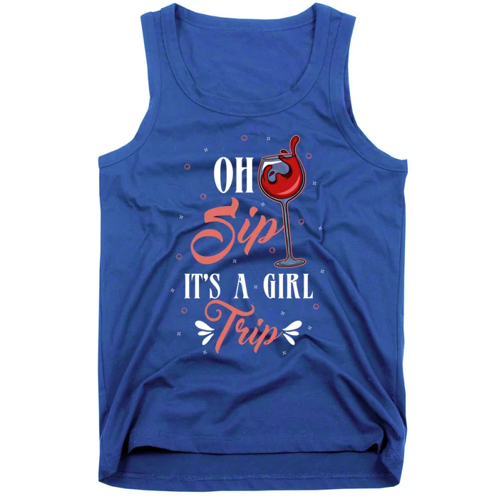 Oh Sip Its A Trip Cool Gift Tank Top