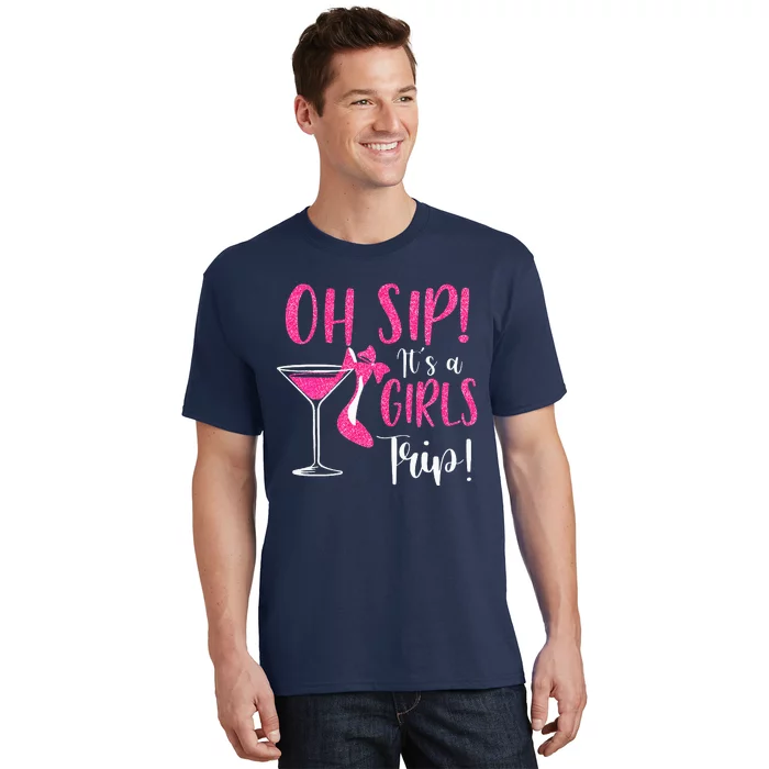 Oh Sip It's A Trip Fun Wine Party Hight Heel T-Shirt