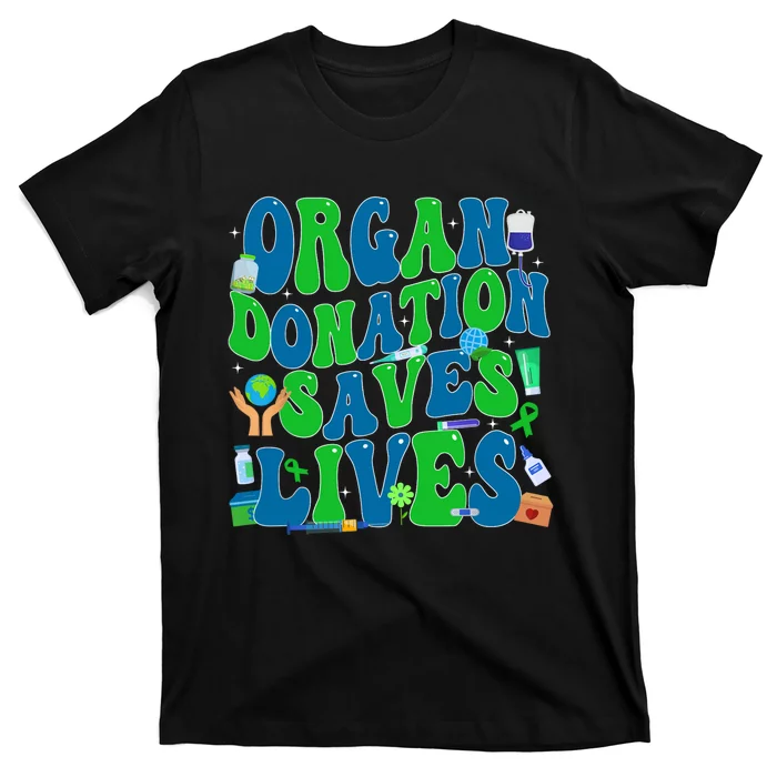 Organ Saves Lives National Donate Life Awareness T-Shirt