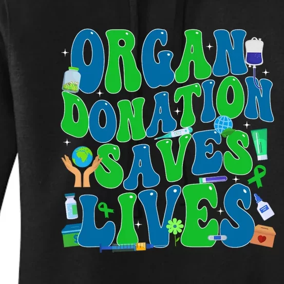 Organ Saves Lives National Donate Life Awareness Women's Pullover Hoodie