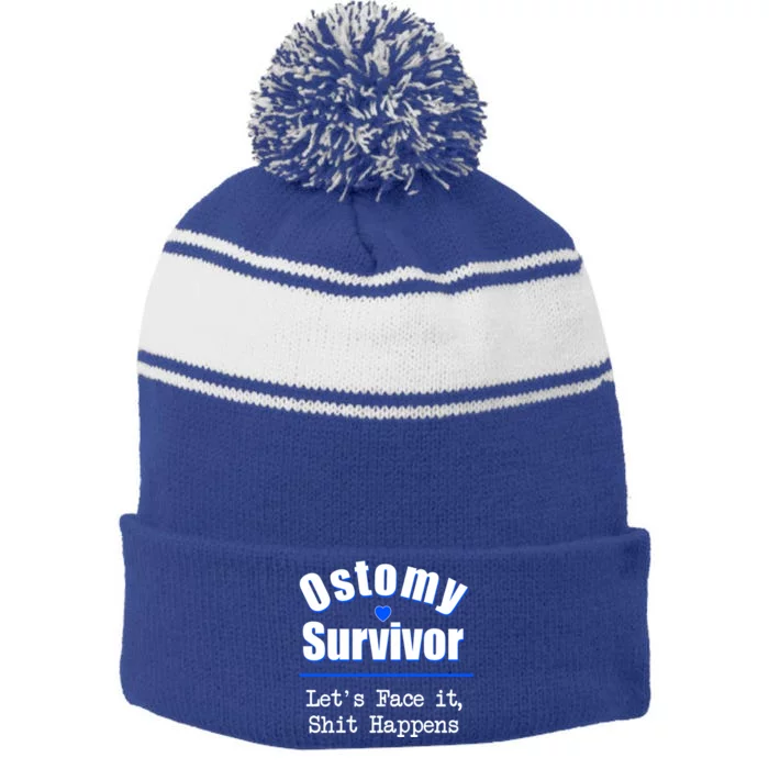 Ostomy Survivor Lets Face It Shit Happens Colon Cancer Great Gift Stripe Pom Pom Beanie