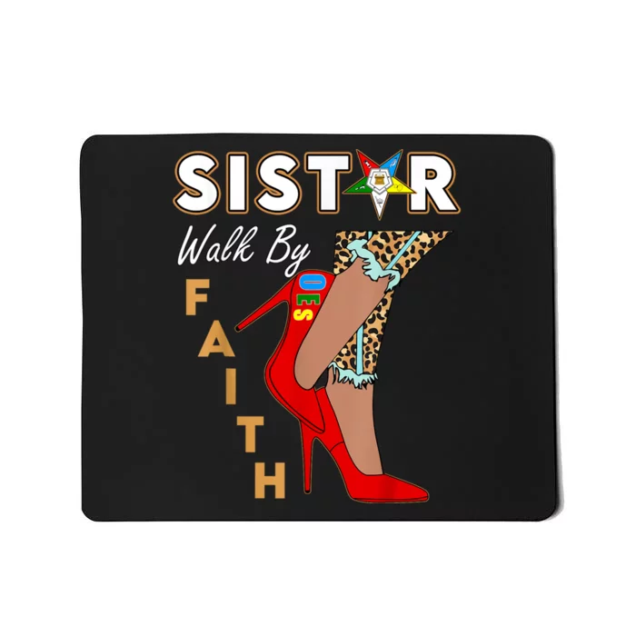 OES Sistar Leopard Walk By Faith Order Of The Eastern Star Mousepad