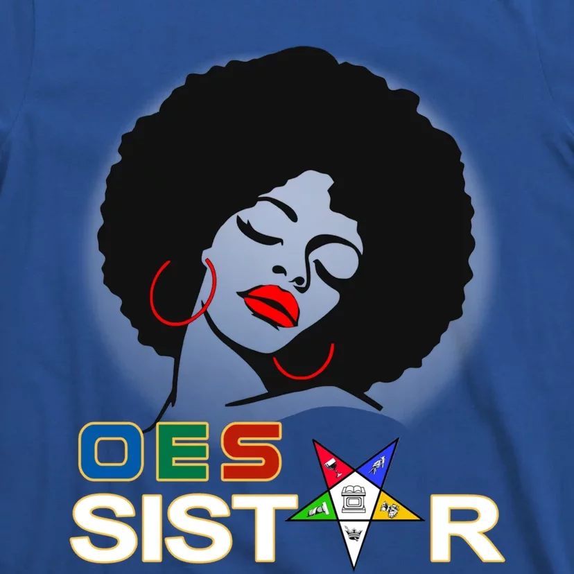 Oes Sister Light Order Of The Eastern Star Parents' Day Gift T-Shirt