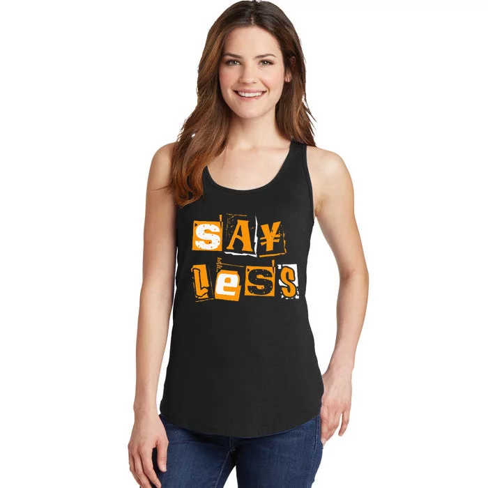 Orange Say Less Orange Color Ladies Essential Tank