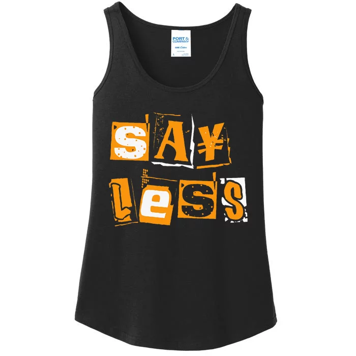 Orange Say Less Orange Color Ladies Essential Tank