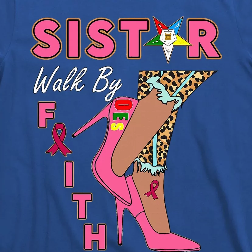 OES SiStar Leopard Walk By Faith Breast Cancer Awareness T-Shirt