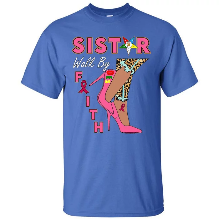 OES SiStar Leopard Walk By Faith Breast Cancer Awareness Tall T-Shirt