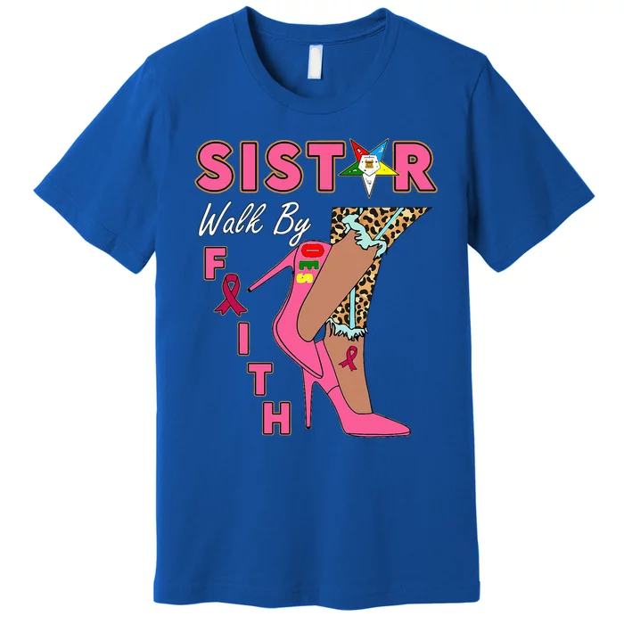 OES SiStar Leopard Walk By Faith Breast Cancer Awareness Premium T-Shirt