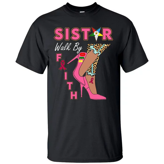 Oes Sistar Leopard Walk By Faith Breast Cancer Tall T-Shirt