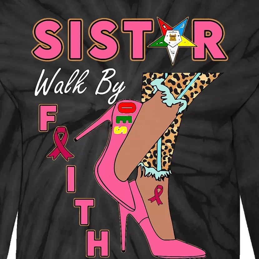 Oes Sistar Leopard Walk By Faith Breast Cancer Tie-Dye Long Sleeve Shirt