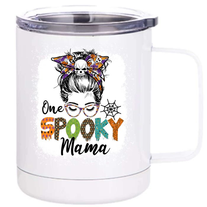 One Spooky Mama Halloween Messy Bun Skull Funny Mom Life Gift Front & Back 12oz Stainless Steel Tumbler Cup