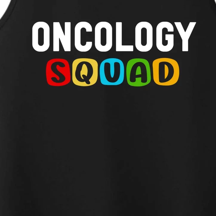 Oncology Squad Medical Assistant Oncology Nurse Gift Performance Tank