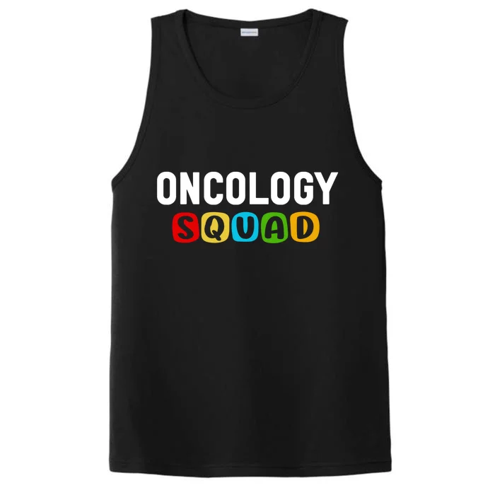 Oncology Squad Medical Assistant Oncology Nurse Gift Performance Tank