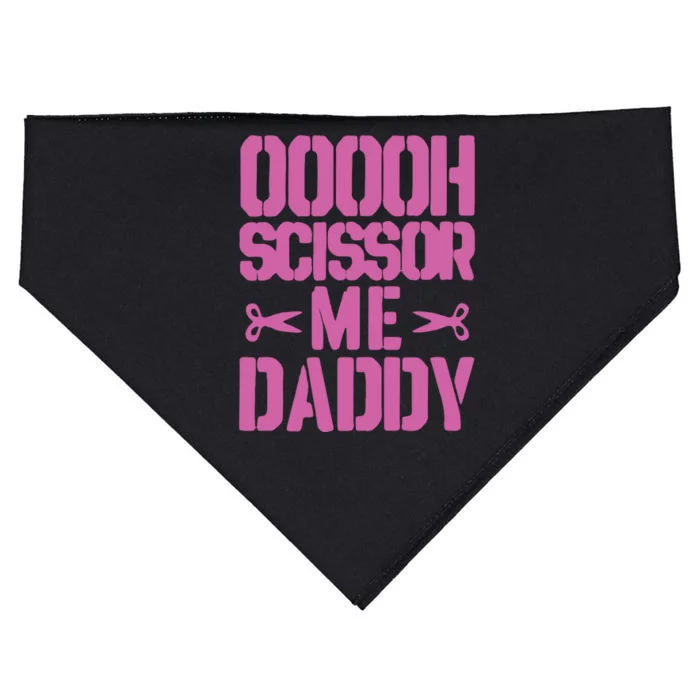 Ooooh Scissor Me Daddy USA-Made Doggie Bandana