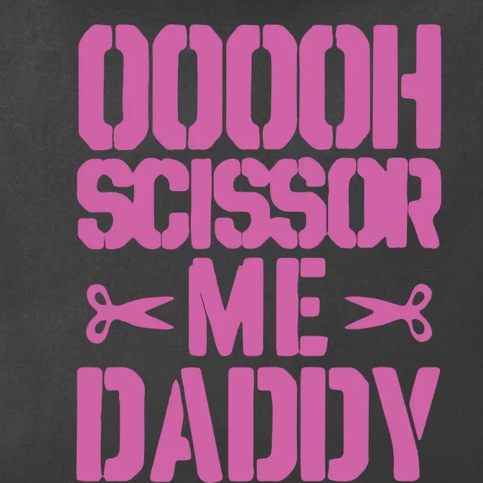 Ooooh Scissor Me Daddy Zip Tote Bag