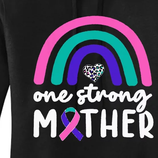 One Strong Mother Teal Rainbow Warrior Thyroid Cancer Month Women's Pullover Hoodie