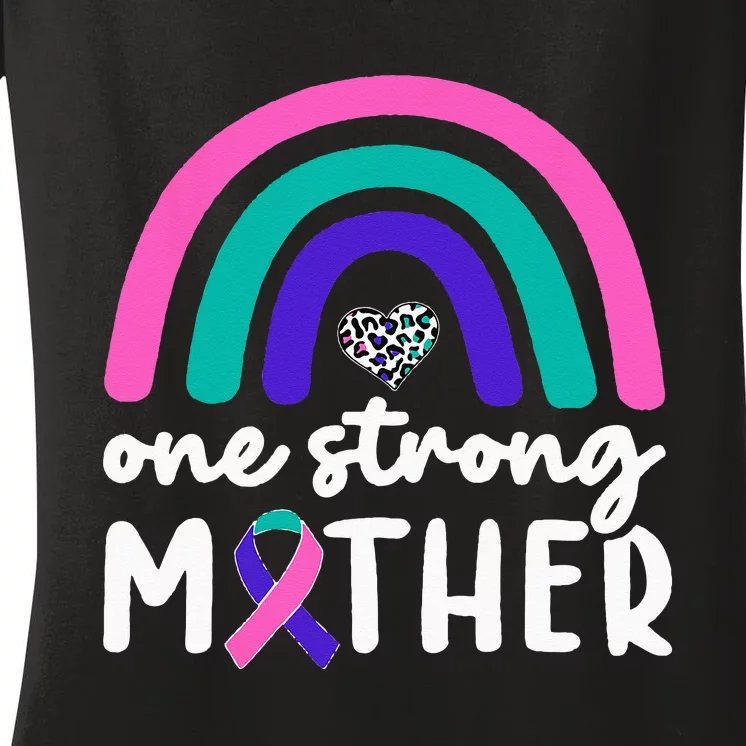 One Strong Mother Teal Rainbow Warrior Thyroid Cancer Month Women's V-Neck T-Shirt