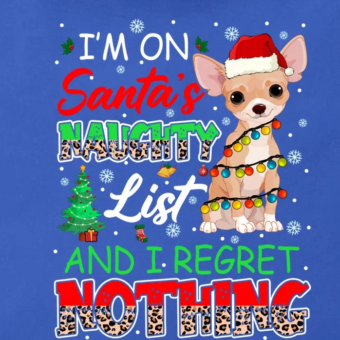 On SantaS Naughty List And Regret Nothing Santa Chihuahua Gift Zip Tote Bag