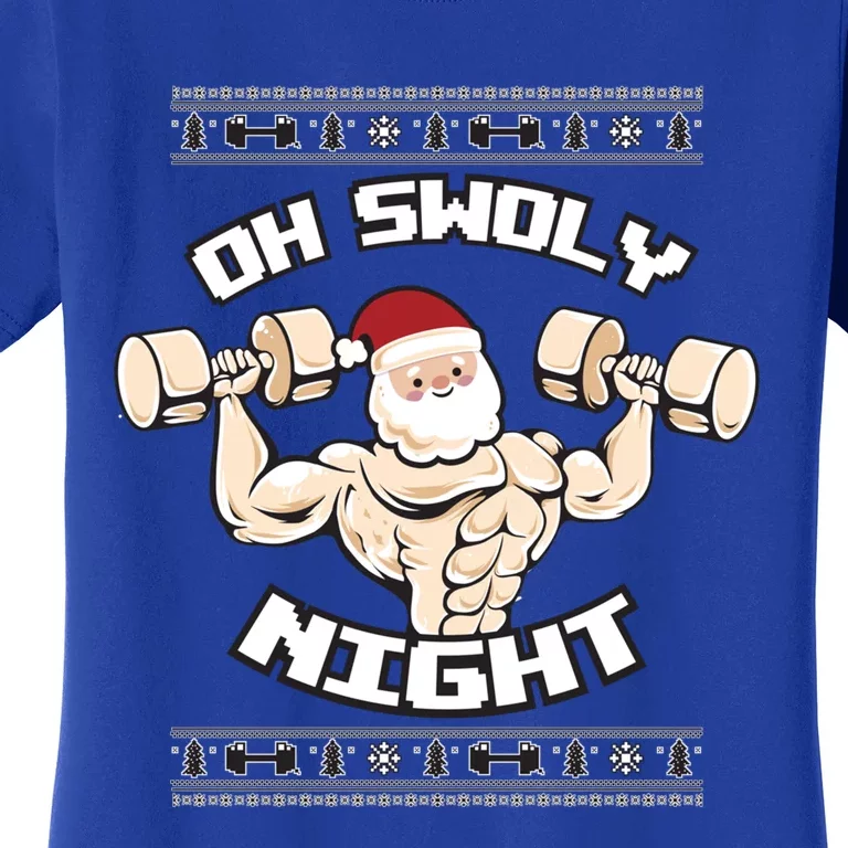 Oh Swoly Night Ugly Christmas Gym Sweater Gift Women's T-Shirt