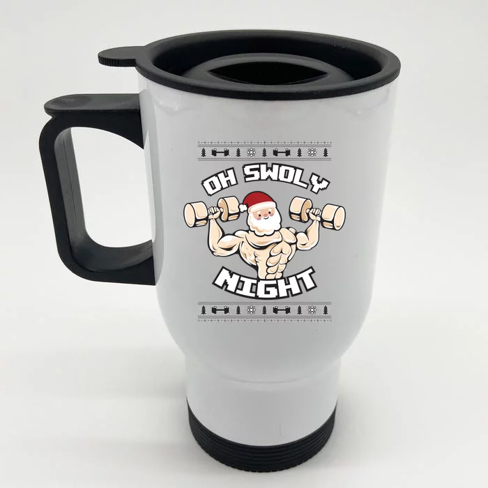 Oh Swoly Night Ugly Christmas Gym Sweater Gift Front & Back Stainless Steel Travel Mug