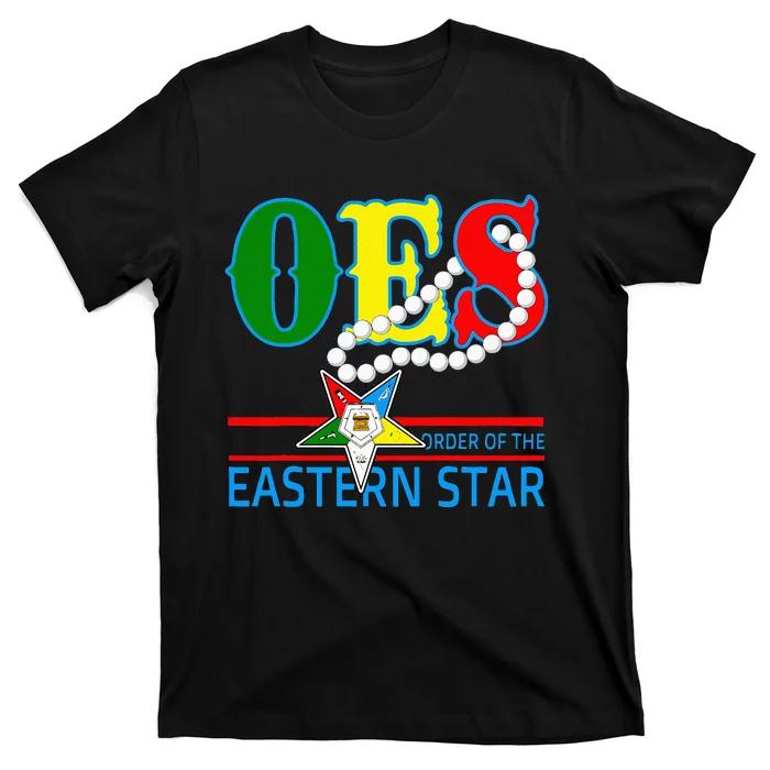 OES Star Necklace Order Of The Eastern Star Mothers Day T-Shirt