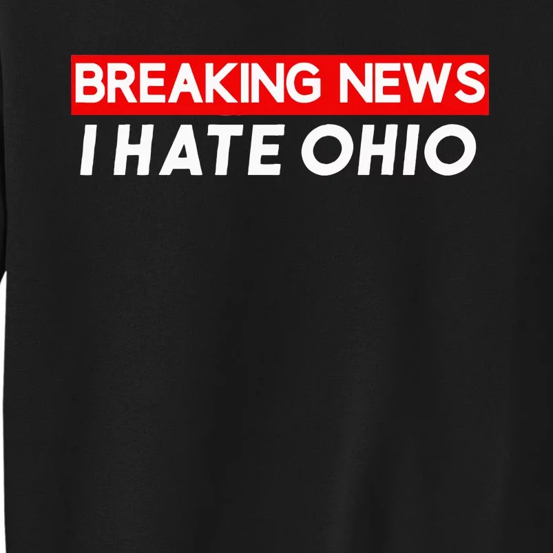 Ohio Sucks Tall Sweatshirt