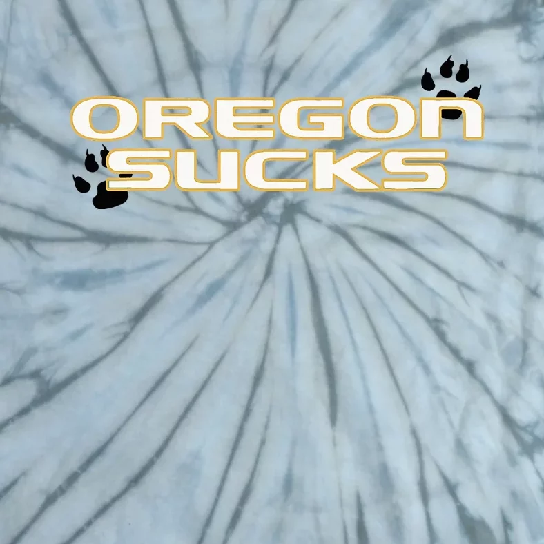 Oregon Sucks Tie-Dye T-Shirt