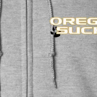 Oregon Sucks Full Zip Hoodie