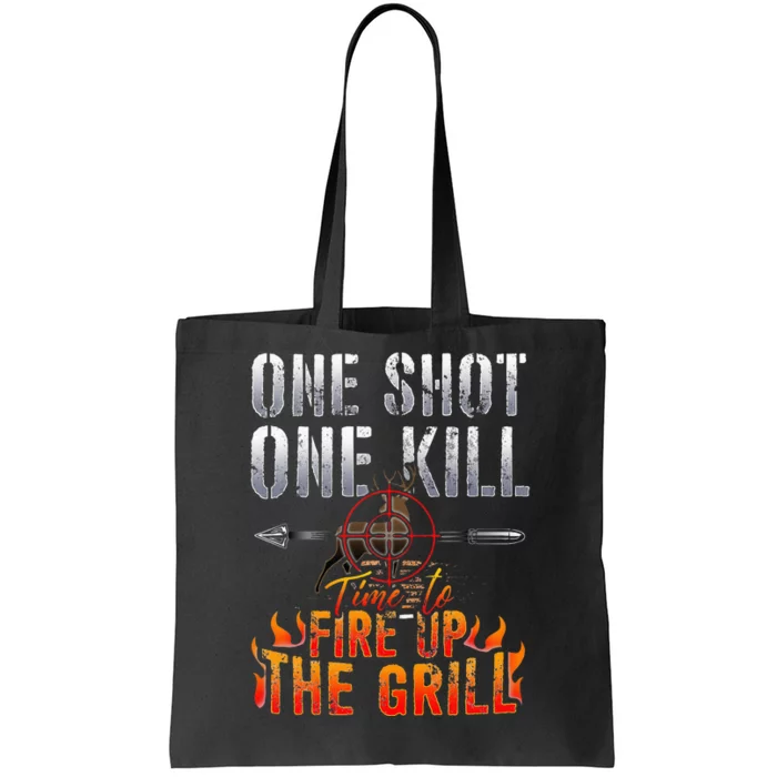 One Shot One Kill Fire Grill Deer Hunting Tote Bag