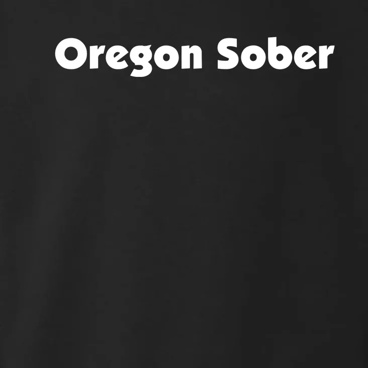 Oregon Sober Toddler Hoodie