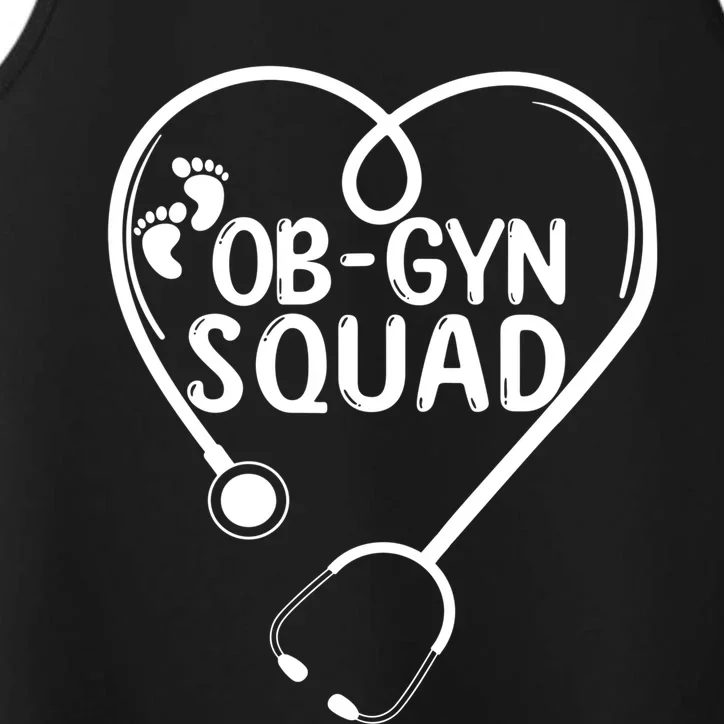 Obgyn Squad Obstetrician Gynecologist Ob Gyn Nurse Life Meaningful Gift Performance Tank