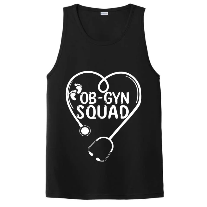 Obgyn Squad Obstetrician Gynecologist Ob Gyn Nurse Life Meaningful Gift Performance Tank