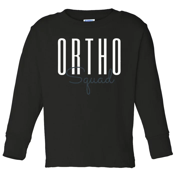 Ortho Squad Orthopedic Nurse Doctor Assistant Toddler Long Sleeve Shirt