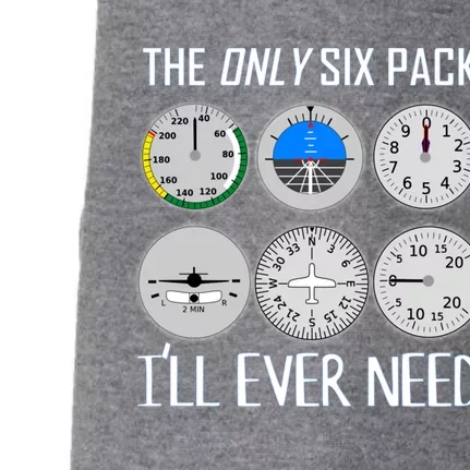 Only Six Pack Ill Need Funny Pilot Quote Gift Doggie 3-End Fleece Hoodie