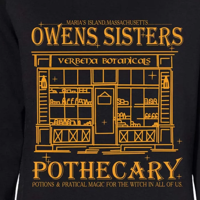 Owens Sisters Pothecary Potions & Magic For The Witch Ow#Ens Sisters W Womens California Wash Sweatshirt