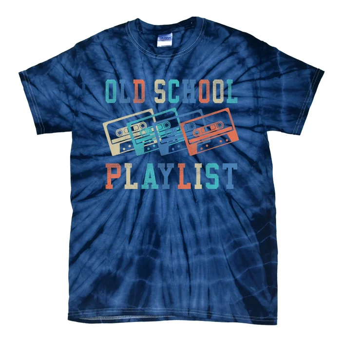 Old School Playlist Rock Cassette Tape Music Old School Band Tie-Dye T-Shirt