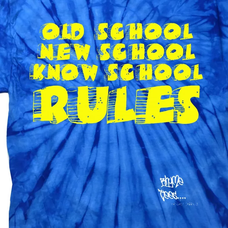 Old School Rap Hip Hop 2000s New School Know School Nas Tie-Dye T-Shirt