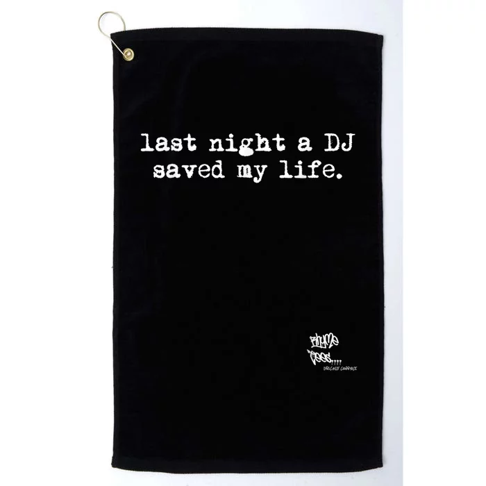 Old School Rap Hip Hop Last Night A Dj Saved My Life 80S Platinum Collection Golf Towel