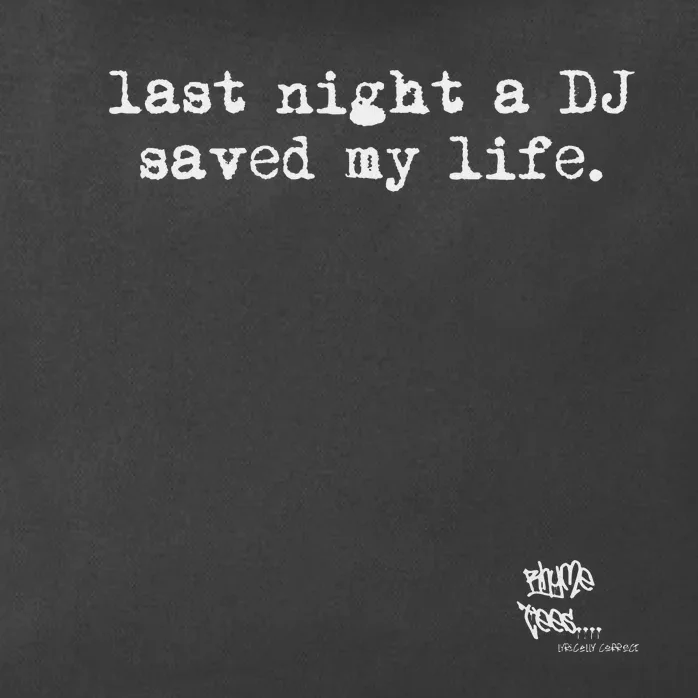 Old School Rap Hip Hop Last Night A Dj Saved My Life 80S Zip Tote Bag