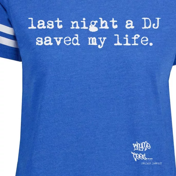 Old School Rap Hip Hop Last Night A Dj Saved My Life 80S Enza Ladies Jersey Football T-Shirt