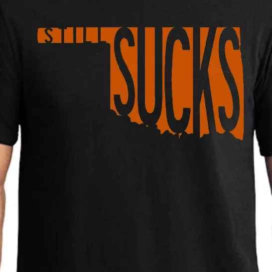 Oklahoma Still Sucks Austin Tx Fan Burnt Orange Rivalry Pajama Set