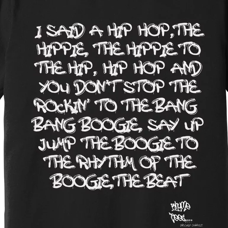 Old School Skool Rap Hip Hop Merch Lyric Quote 80s Graphic Premium T-Shirt