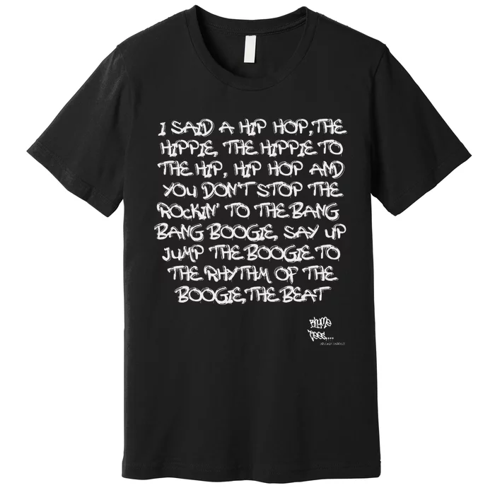 Old School Skool Rap Hip Hop Merch Lyric Quote 80s Graphic Premium T-Shirt