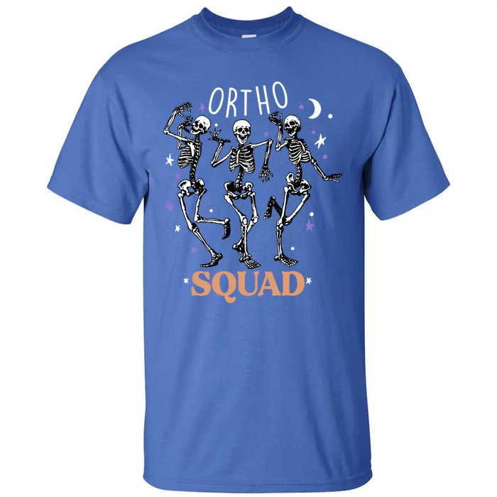 Ortho Squad Skeletons Halloween Orthopedic Nurse Rn Cool Gift Tall T-Shirt