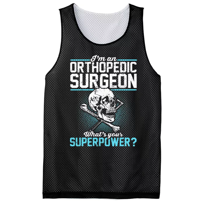 Orthopedic Surgeon Superpower Orthopedist Orthopod Apparel Mesh Reversible Basketball Jersey Tank