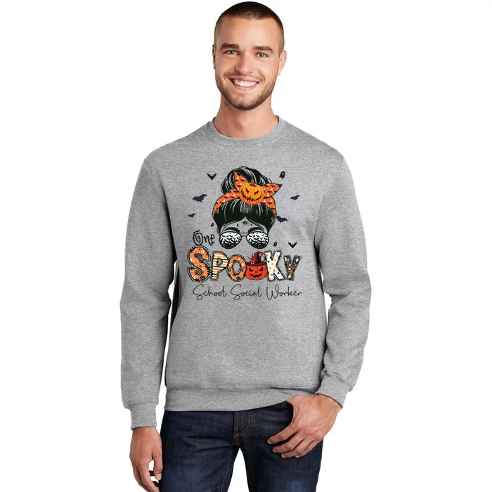 One Spooky School Social Worker Messy Bun Women Halloween Tall Sweatshirt