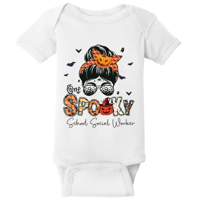 One Spooky School Social Worker Messy Bun Women Halloween Baby Bodysuit