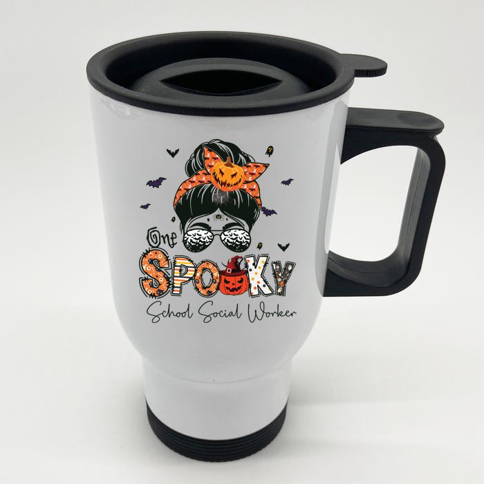 One Spooky School Social Worker Messy Bun Women Halloween Front & Back Stainless Steel Travel Mug