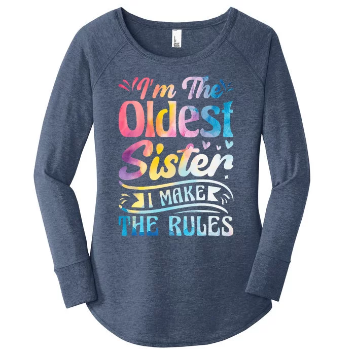 Oldest Sister Shirt I Make The Rules 3 Sisters Matching Women's Perfect Tri Tunic Long Sleeve Shirt