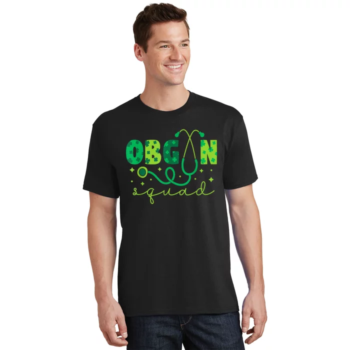 Obgyn Squad St PatrickS Day Nurse Tech Crew T-Shirt